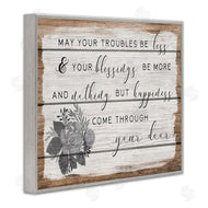 Stupell Studio | Troubles Be Less Country Floral
