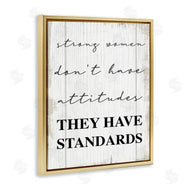 Stupell Studio | Strong Women Have Standards Rustic