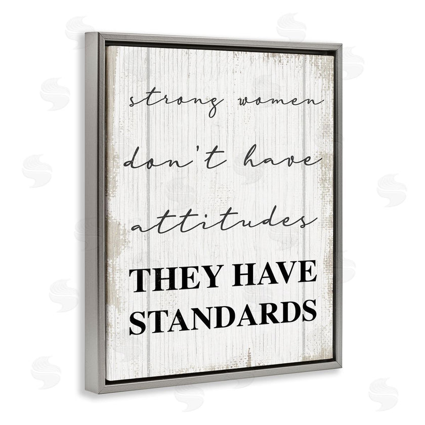 Stupell Studio | Strong Women Have Standards Rustic