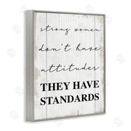 Stupell Studio | Strong Women Have Standards Rustic