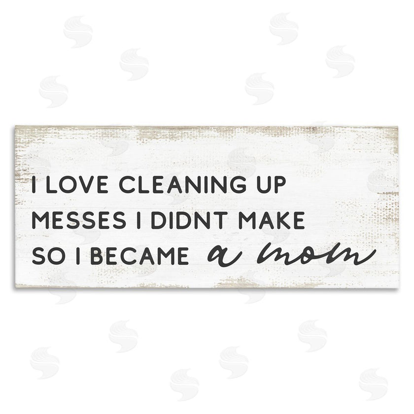 Stupell Studio | Funny Became A Mom Design