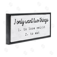 Stupell Studio | I Only Want Funny Food Habits