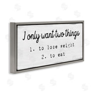 Stupell Studio | I Only Want Funny Food Habits