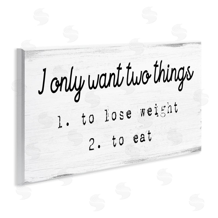 Stupell Studio | I Only Want Funny Food Habits