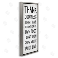 Stupell Studio | Hunt For Tacos Funny Phrase