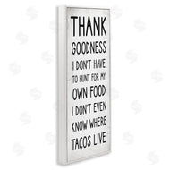 Stupell Studio | Hunt For Tacos Funny Phrase