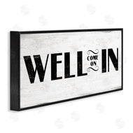 Stupell Studio | Well Come On In Rustic Design
