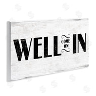 Stupell Studio | Well Come On In Rustic Design