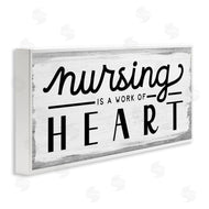 Stupell Studio | Nursing Work of Heart Sign