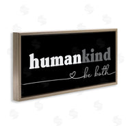 Stupell Studio | Human Kind Motivational Phrase