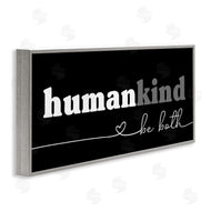 Stupell Studio | Human Kind Motivational Phrase