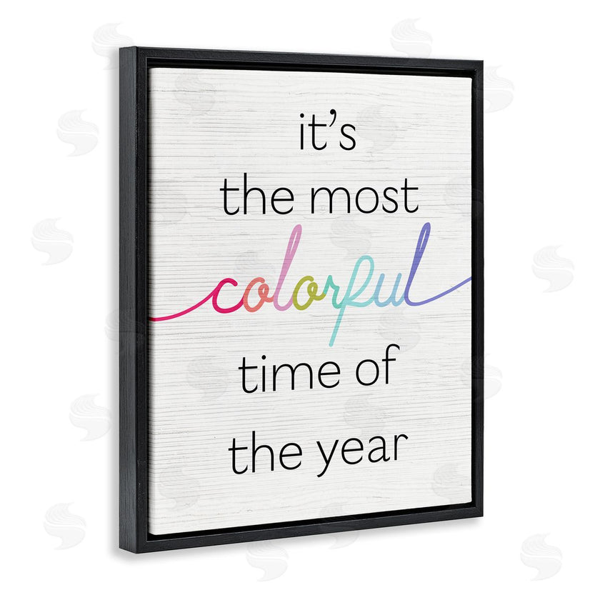 Stupell Studio | Most Colorful Time Whimsical Holiday