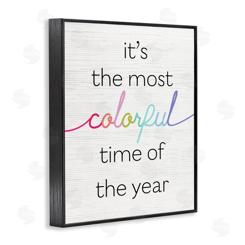 Stupell Studio | Most Colorful Time Whimsical Holiday