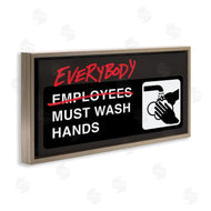 Buck Wear | Everybody Must Wash Hands Bathroom