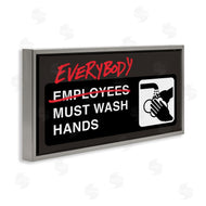 Buck Wear | Everybody Must Wash Hands Bathroom