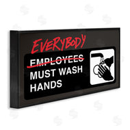 Buck Wear | Everybody Must Wash Hands Bathroom