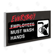 Buck Wear | Everybody Must Wash Hands Bathroom