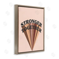 Stupell Studio | Stronger Together Skin Tone Rainbow
