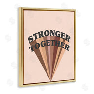 Stupell Studio | Stronger Together Skin Tone Rainbow