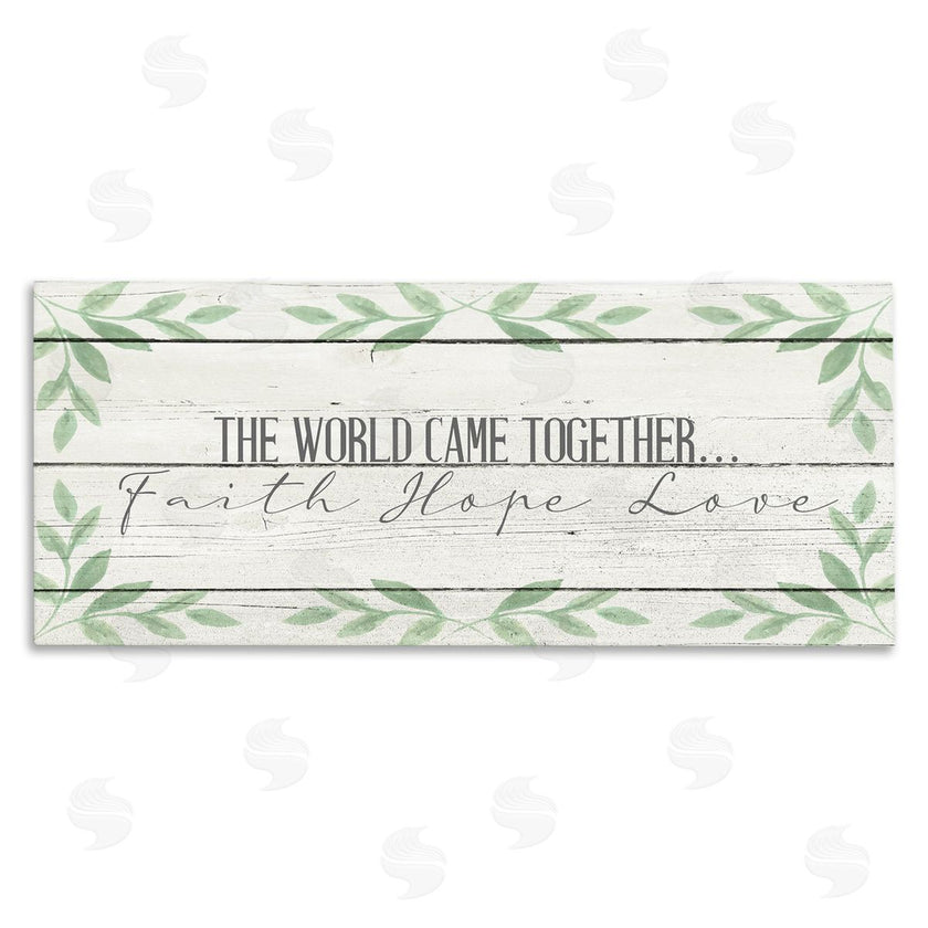 Kim Allen | Rustic Inspirational The World Came Together
