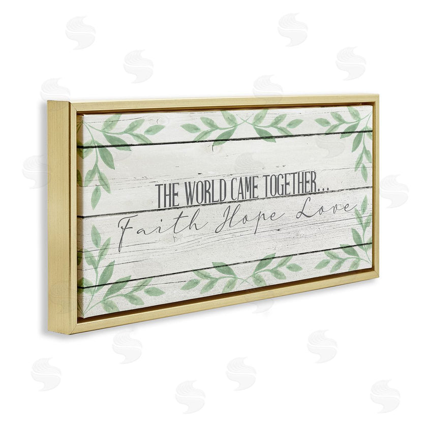 Kim Allen | Rustic Inspirational The World Came Together