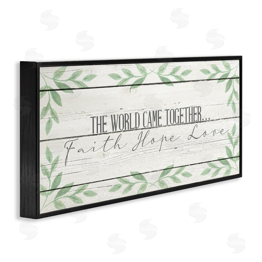 Kim Allen | Rustic Inspirational The World Came Together