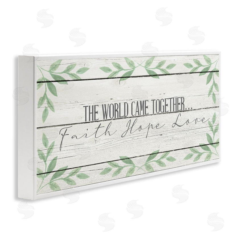 Kim Allen | Rustic Inspirational The World Came Together