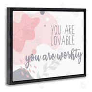 Kim Allen | You are Loveable Abstract Pink Nature