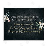 Kim Allen | Motivational Distressed Stay Positive Florals