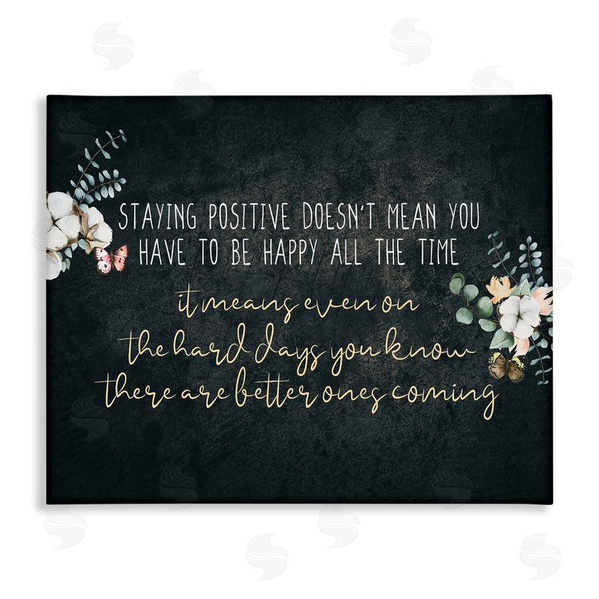 Kim Allen | Motivational Distressed Stay Positive Florals