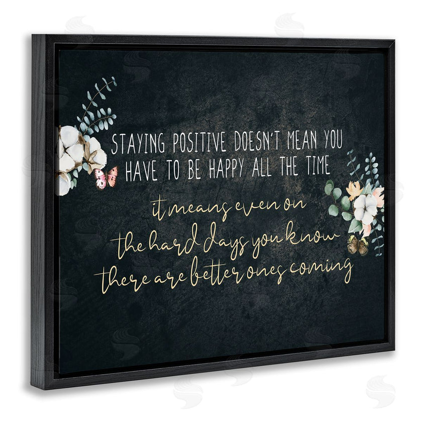 Kim Allen | Motivational Distressed Stay Positive Florals
