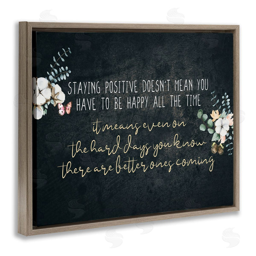 Kim Allen | Motivational Distressed Stay Positive Florals