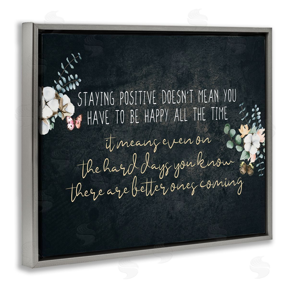 Kim Allen Motivational Distressed Stay Positive Florals Gray Floater Frame Canvas Art