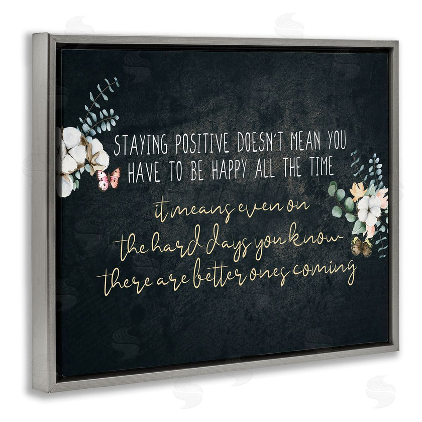 Kim Allen | Motivational Distressed Stay Positive Florals