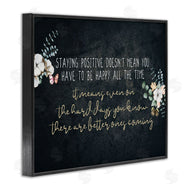 Kim Allen | Motivational Distressed Stay Positive Florals