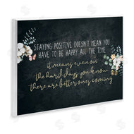Kim Allen | Motivational Distressed Stay Positive Florals
