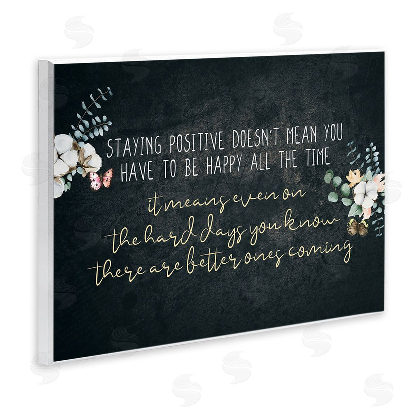 Kim Allen | Motivational Distressed Stay Positive Florals