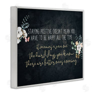 Kim Allen | Motivational Distressed Stay Positive Florals