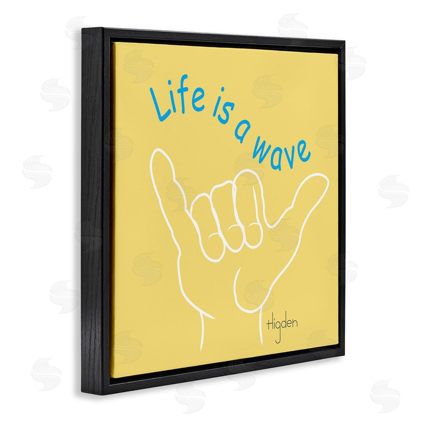 Mark Higden | Life's a Wave Surf's Up Sign