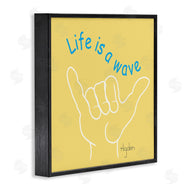 Mark Higden | Life's a Wave Surf's Up Sign