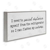 Lux + Me Designs | Social Distance from Refrigerator Kitchen Humor
