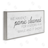 Lux + Me Designs | Humorous Panic Clean Home Sign
