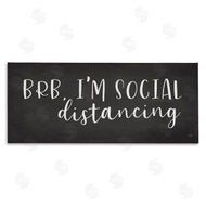 Lux + Me Designs | BRB Social Distancing Phrase Grey White