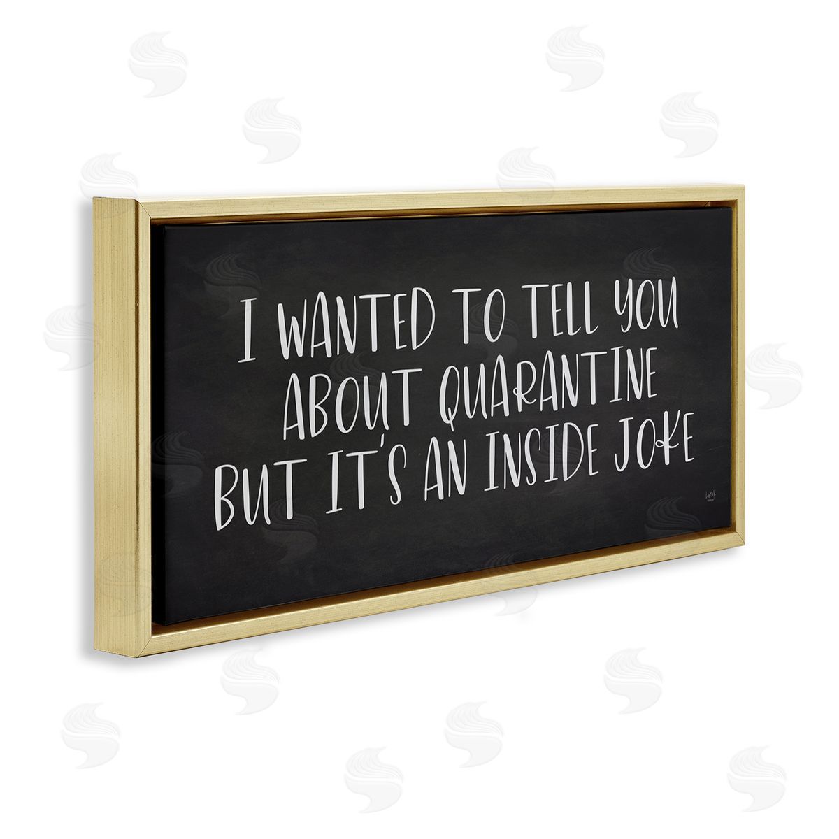 Lux + Me Designs Quarantine's an Inside Joke Humorous Phrase Gold Floater Frame Canvas Art