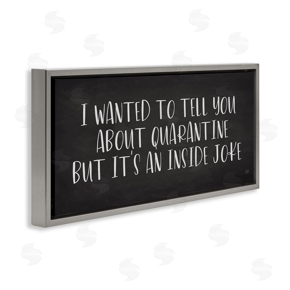 Lux + Me Designs Quarantine's an Inside Joke Humorous Phrase Gray Floater Frame Canvas Art