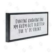 Lux + Me Designs | Quarantine Body Weight Humor