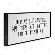 Lux + Me Designs | Quarantine Body Weight Humor