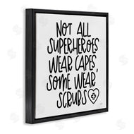 Lux + Me Designs | Some Superheroes Wear Scrubs Healthcare Appreciation
