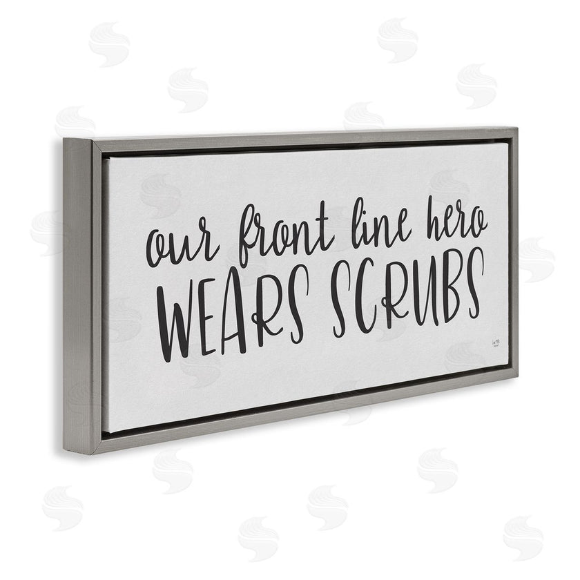 Lux + Me Designs | Heroes Wear Scrubs Healthcare Appreciation