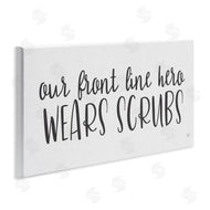 Lux + Me Designs | Heroes Wear Scrubs Healthcare Appreciation